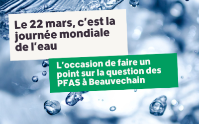 22 mars – Journée mondiale de l’eau – point sur les PFAS à Beauvechain